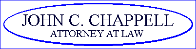 John C. Chappell - Attorney at Law